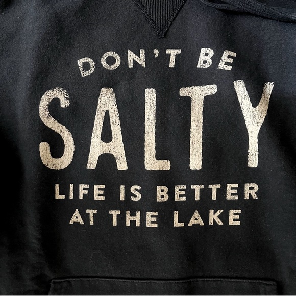 Custom Hoodie “Don’t Be Salty, Life Is Better At The Lake” - Picture 3 of 7